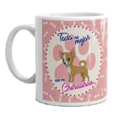 taza chihuahua